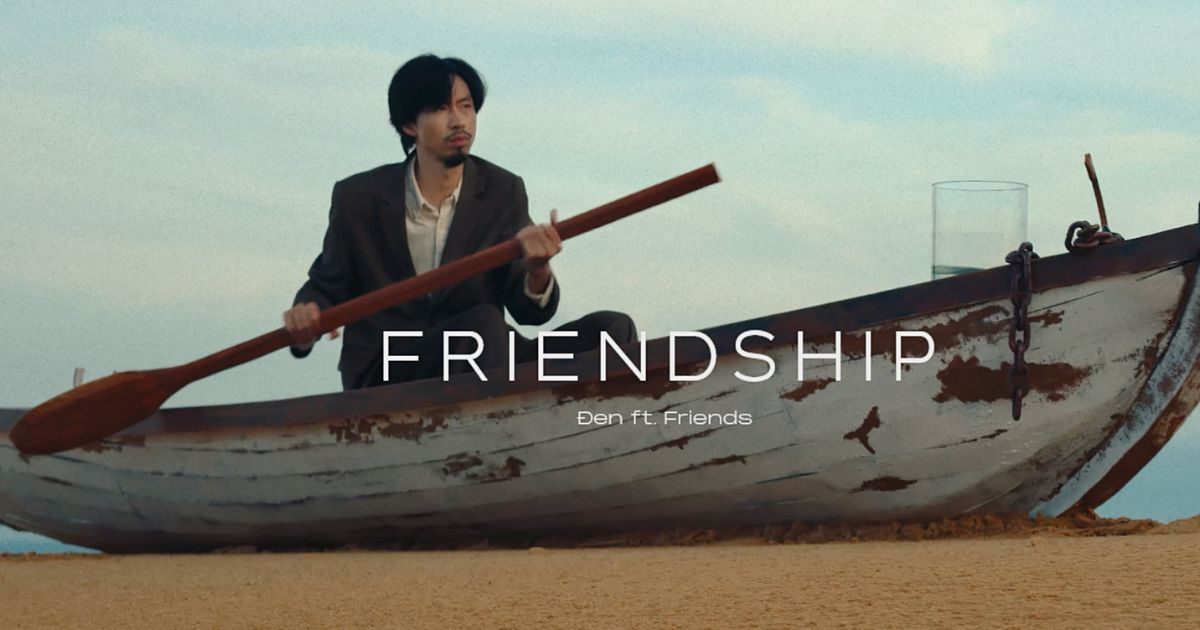 Đen gây tò mò với hình ảnh chèo thuyền trên cát, tung teaser MV "Friendship" không nhạc