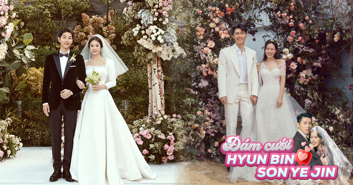 Soi 5 điểm trùng hợp giữa 2 đám cưới Hyun Bin - Son Ye Jin và Song Joong Ki - Song Hye Kyo