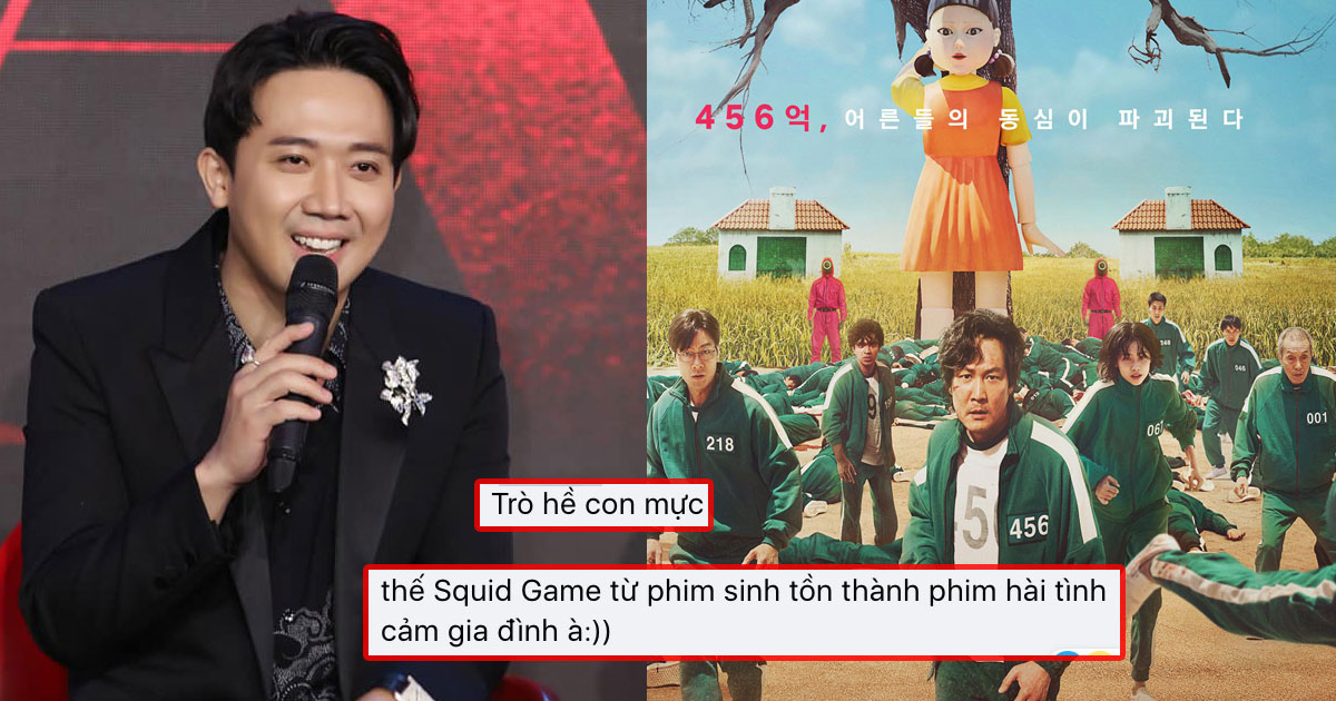 Tiết lộ mua bản quyền remake "Squid Game", Trấn Thành bị phản ứng gay gắt: "Đừng làm trò hề con mực"