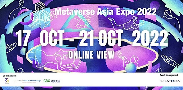 Hướng dẫn săn vé Metaverse Asia Expo 2022 - sự kiện blockchain lớn nhất châu Á