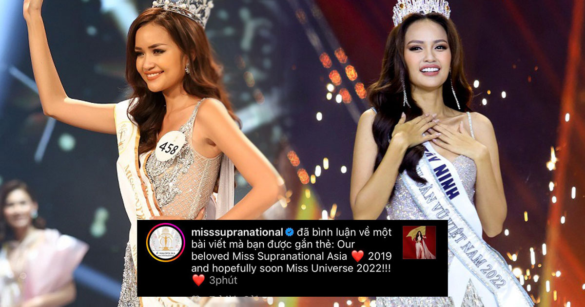Miss Universe "để ý" Ngọc Châu, tài khoản Miss Supranational nhắn nhủ: "Hy vọng bạn sẽ là Hoa hậu Hoàn vũ 2022"