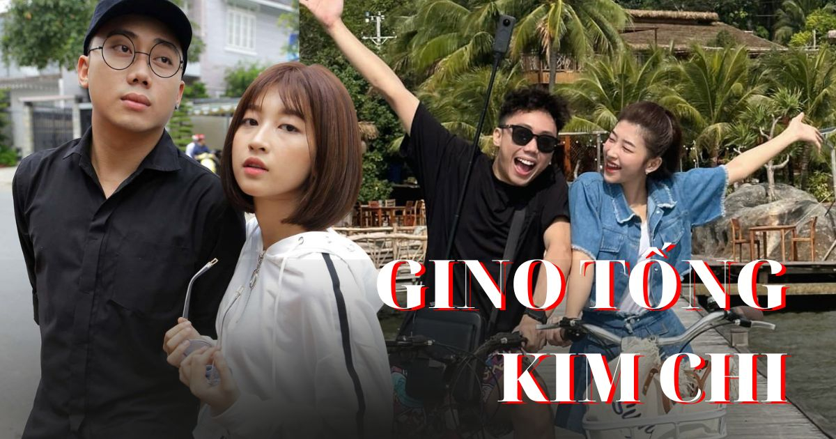 Gino Tống - Kim Chi: Bén duyên từ "Phim cấp ba", sẵn sàng về chung một nhà sau 7 năm yêu nhau