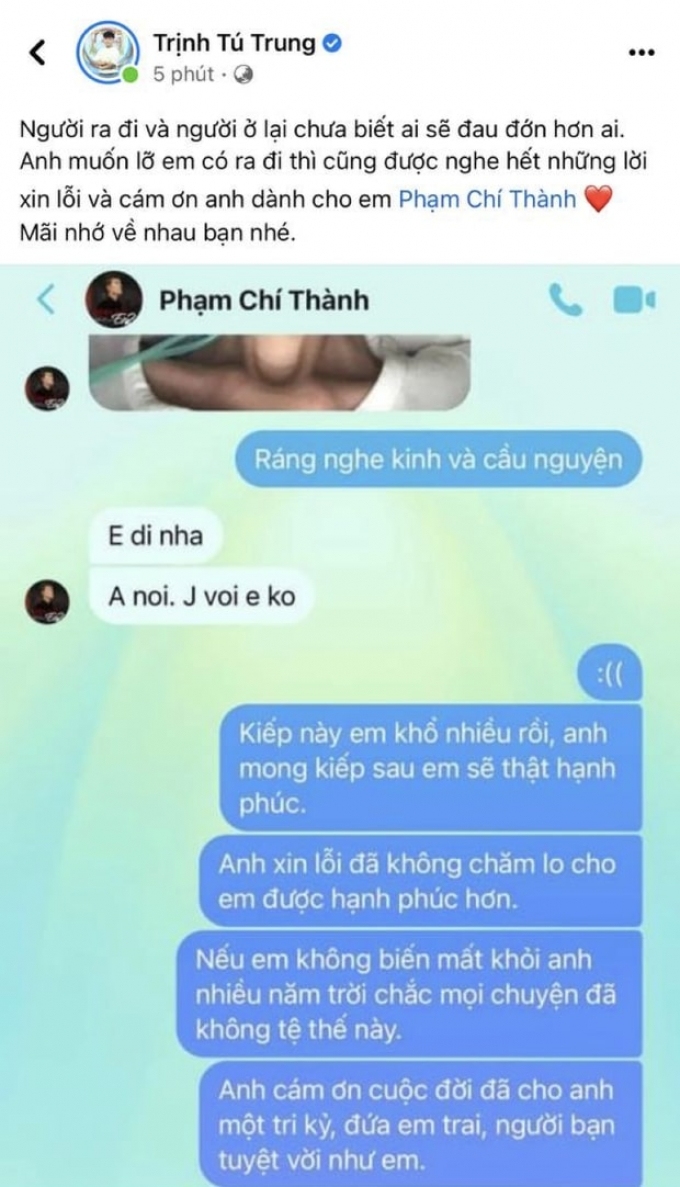 Nhói lòng tin nhắn ca sĩ Phạm Chí Thành gửi cho đàn anh lúc bệnh tình nguy kịch: Em đi nha