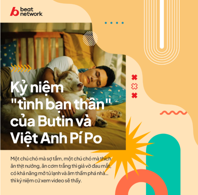 Butin và Việt Anh Pí Po: Cặp đôi triệu view phá đảo mạng xã hội