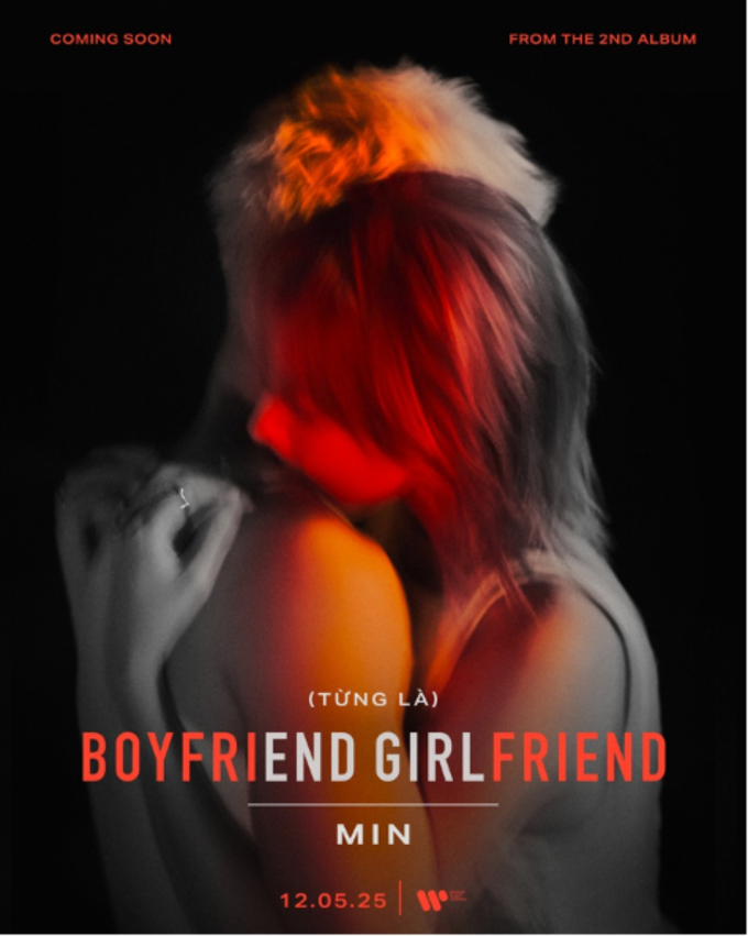 MIN chính thức trở lại với đĩa đơn (từng là) Boyfriend, Girlfriend sau 3 năm vắng bóng
