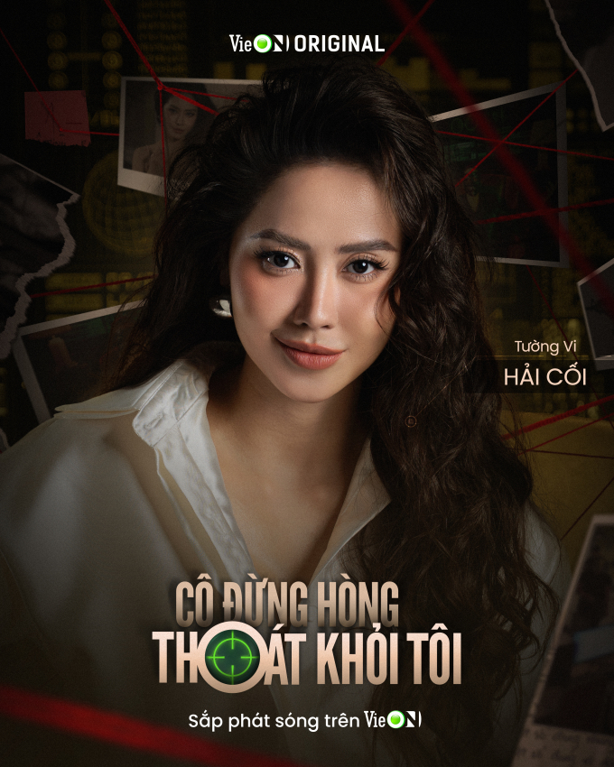 Phim Cô đừng hòng thoát khỏi tôi: Trai xinh gái đẹp hội tụ, đã có nam vương Mạnh Lân còn thêm á hậu Thủy Tiên