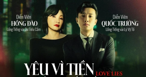 Hồng Đào nhập vai “xuất thần”, Quốc Trường “siêu” khó tính khi lồng tiếng phim “Love Lies: Yêu vì tiền, điên vì tình”