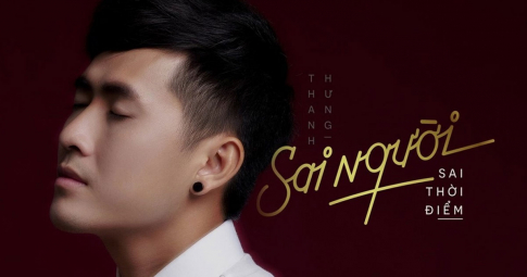 Sai Người, Sai Thời Điểm | Thanh Hưng | Official MV
