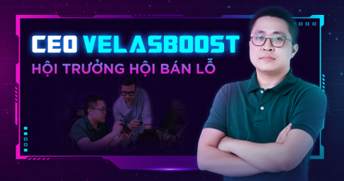 Trò chuyện cùng 'vua bán lỗ' CEO velasboost: 'Điện thoại made in Việt Nam là một ý hay'