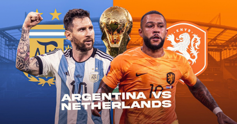 Nhận định, soi kèo Hà Lan vs Argentina 2h00 ngày 10/12 - Tứ kết World Cup 2022