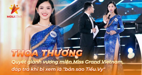 Thoa Thương quyết giành vương miện Miss Grand Vietnam, đáp trả khi bị xem là "bản sao Tiểu Vy"