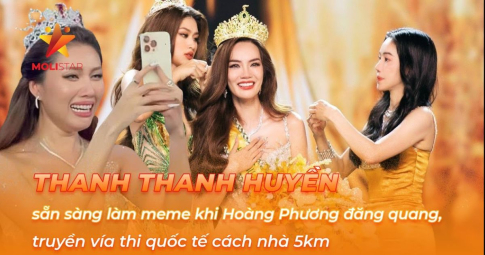 Thanh Thanh Huyền sẵn sàng làm meme khi Hoàng Phương đăng quang, truyền vía thi quốc tế cách nhà 5km